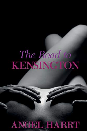 The Road to Kensington