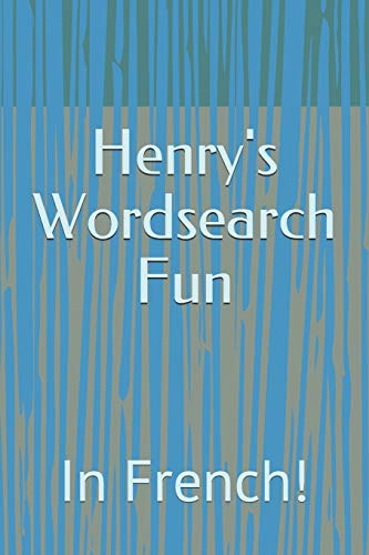 Henry's Wordsearch Fun: In French!