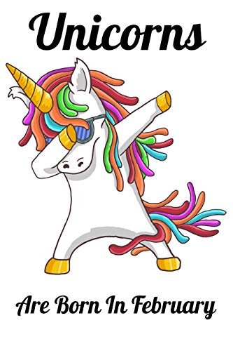 Unicorns Are Born In February: Happy Unicorn Birthday