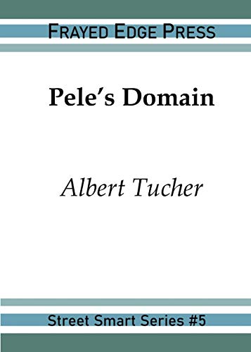 Pele's Domain (5) (Street Smart)