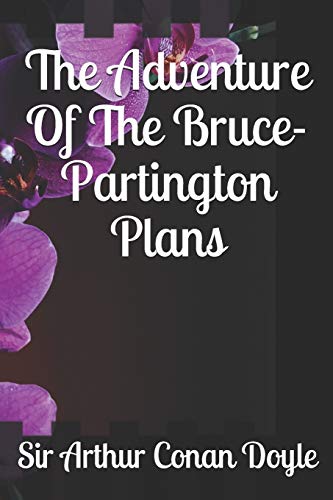 The Adventure Of The Bruce-Partington Plans