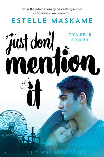 Just Don't Mention It (Dimily Trilogy)