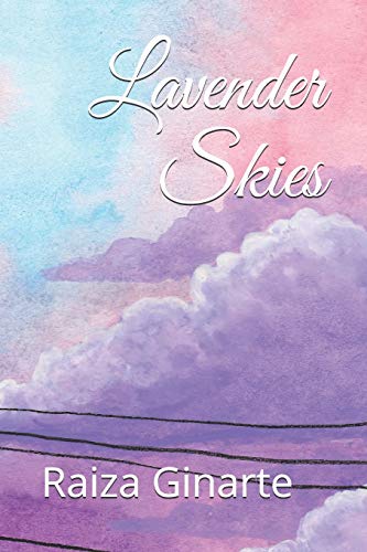 Lavender Skies: A collection of mixed poems