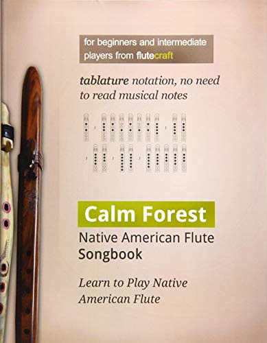 Calm Forest: Native American Flute Songbook
