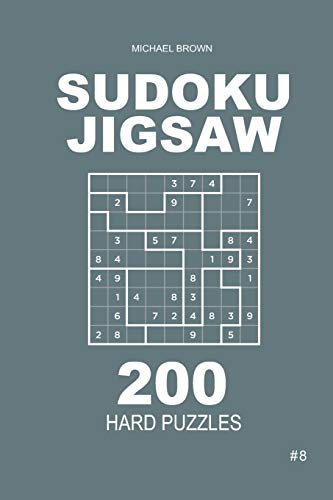 Sudoku Jigsaw - 200 Hard Puzzles 9x9 (Volume 8)