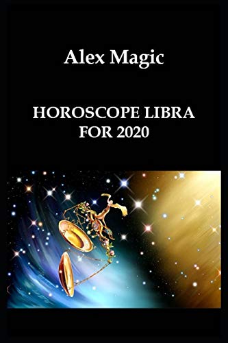 HOROSCOPE LIBRA FOR 2020