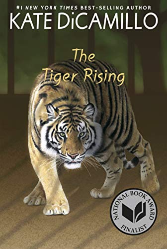 The Tiger Rising by Kate DiCamillo