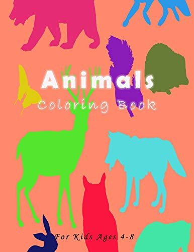 Animals  Coloring Book: For Kids Ages
