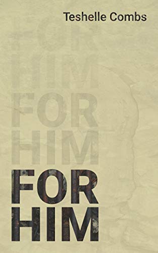 For Him (For Series)