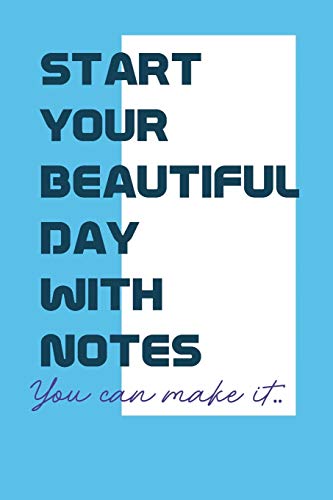 Start your beautiful day: the best way