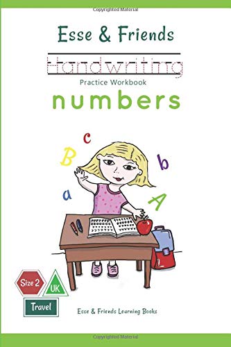Esse & Friends Handwriting Practice Workbook Numbers: 123 Number Tracing ' Size 2 Practice lines Ages 3 to 5 Preschool, Kindergarten, Early Primary ... (Esse & Friends Learning Workbooks)