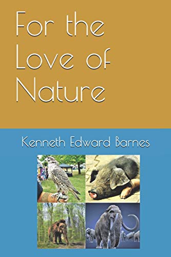 For the Love of Nature