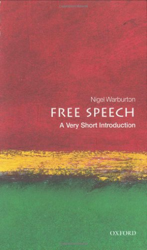 Free Speech: A Very Short Introduction (Very Short Introductions)
