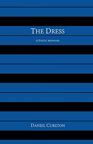 The Dress: A Poetic Response