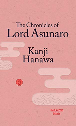 The Chronicles of Lord Asunaro (Red Circle Minis)