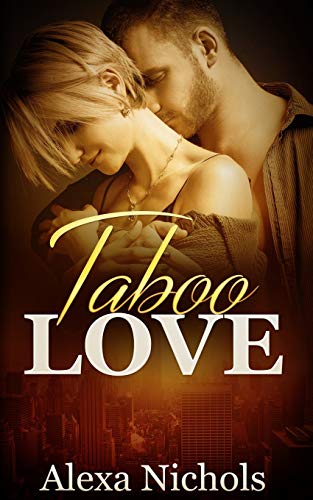Taboo Love: An Erotic Compilation
