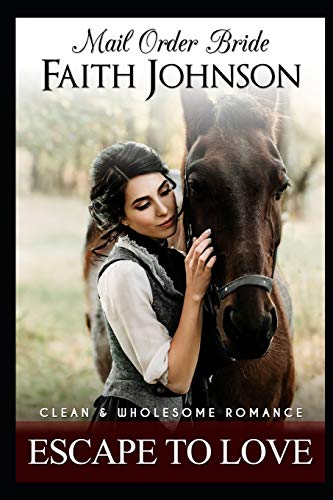 Mail Order Bride: Escape to Love