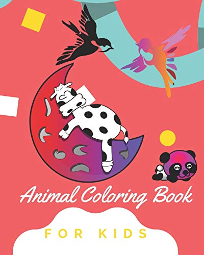 Animal Coloring Book For Kids: Amazing animal book for your kids by Eight Bats