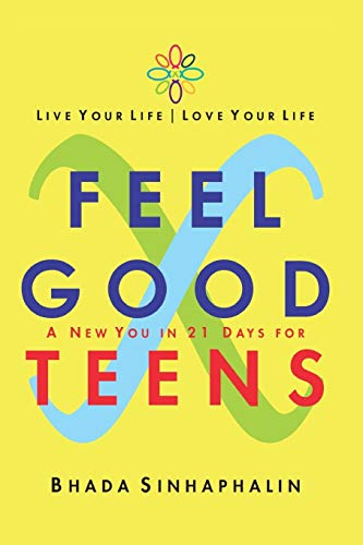 FEEL GOOD X TEENS: A new you in 21 days.