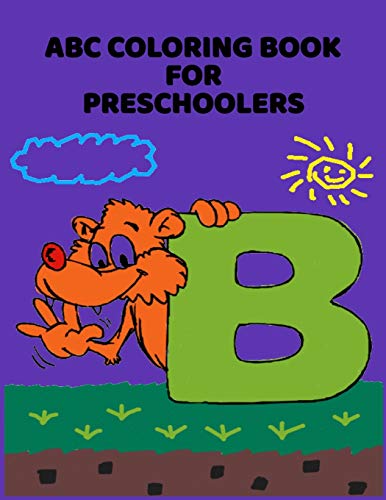 ABC Coloring Book For Preschoolers: ABC Letter Coloringt letters coloring book, ABC Letter Tracing for Preschoolers A Fun Book to Practice Writing for Kids Ages 3-6 by ABC Letter Coloring Book Publishing