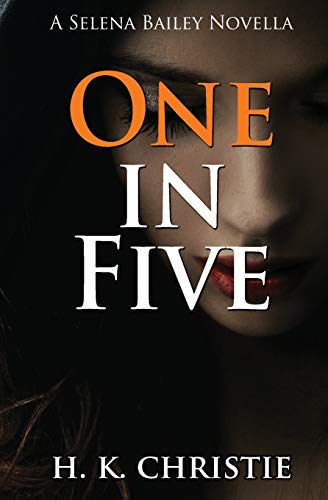 One in Five (Selena Bailey)