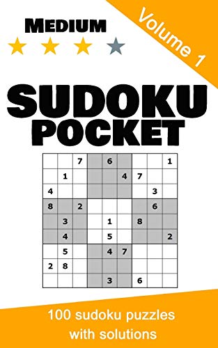 Sudoku pocket: 100 sudoku puzzles, medium level, volume 1 (Sudoku pocket - medium)