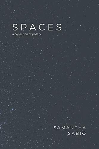 SPACES: a collection of poetry