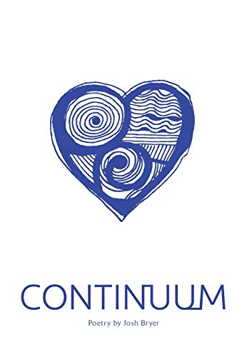 Continuum: Poetry by Josh Bryer