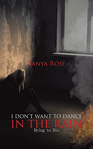 I Don't Want to Dance in the Rain