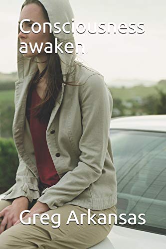 Consciousness awaken: Consciousnesses are not equal