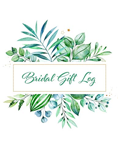 Bridal Gift Log: Bridal Shower Gift Book & Organizer by Wedding ??diteur
