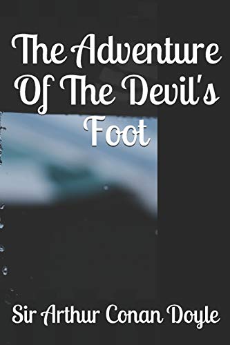 The Adventure Of The Devil's Foot