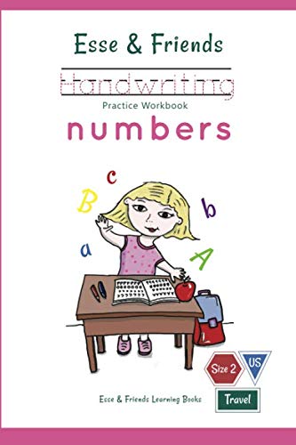 Esse & Friends Handwriting Practice Workbook Numbers: 123 Number Tracing | Size 2 Practice lines Ages 3 to 5 Preschool, Kindergarten, Early Primary ... (Esse & Friends Learning Workbooks) by Esse & Friends Learning Books