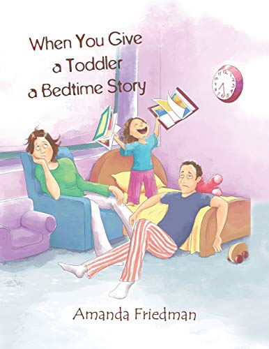 When You Give a Toddler a Bedtime Story