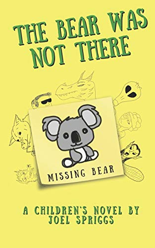 The Bear Was Not There