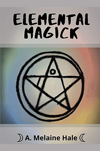 Elemental Magick (Elemental Magick Series)