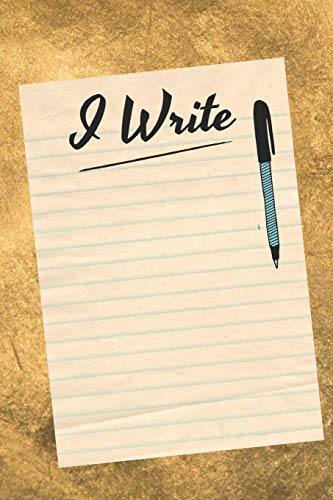 I Write