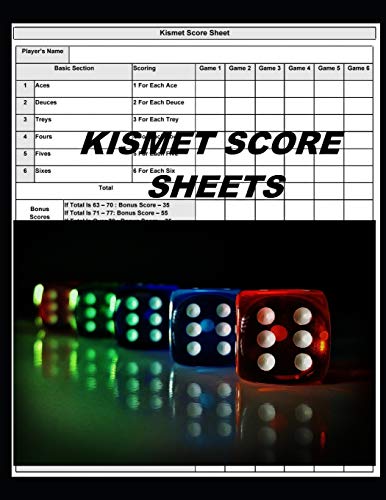 Kismet Score Sheets: 120 Kismet Dice Game Score Book, Kismet Score Pads,  Kismet Dice Game Score Sheets