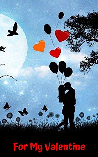For My Valentine: Moon In Night Sky