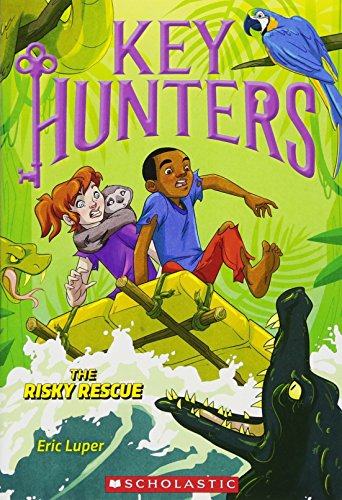 The Risky Rescue (Key Hunters #6)