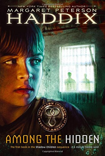 Among the Hidden (Shadow Children #1)