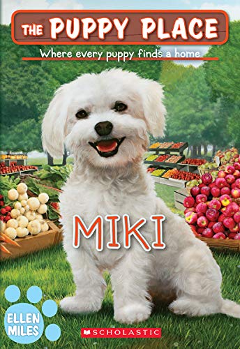 Miki (The Puppy Place #59) (59)