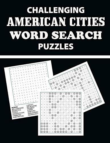 Challenging American Cities Word Search Puzzles: Have Fun and Learn About American Cities (Large Print)