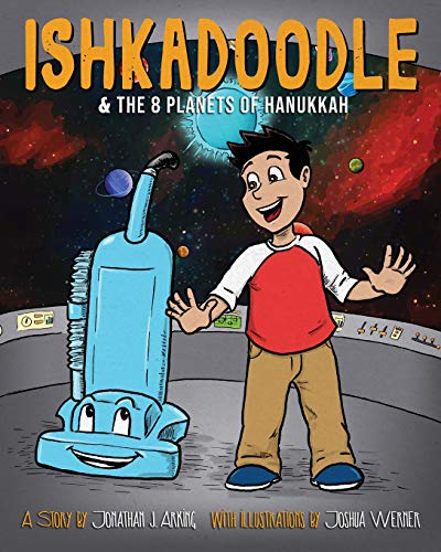 Ishkadoodle & The 8 Planets of Hanukkah