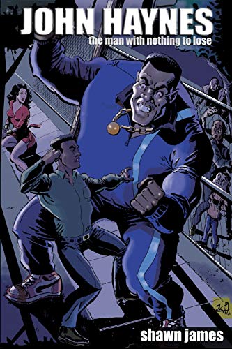 John Haynes: The Man With Nothing To Lose: A Cover