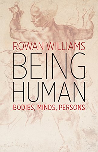 Being Human: Bodies, Minds, Persons