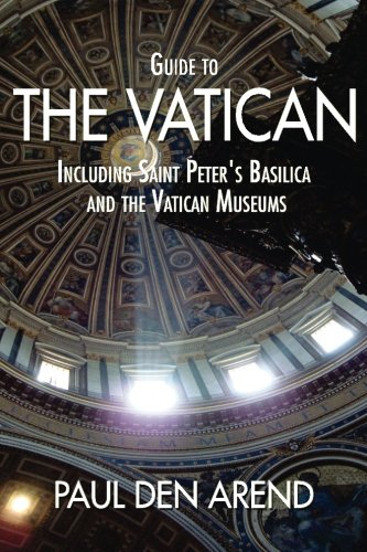 Guide to the Vatican: Including Saint Peter???s Basilica and the Vatican Museums