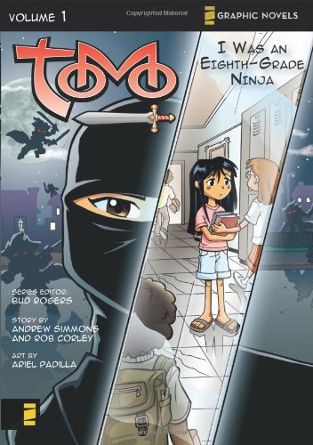 Tomo, Vol. 1: I Was an Eighth-Grade Ninja