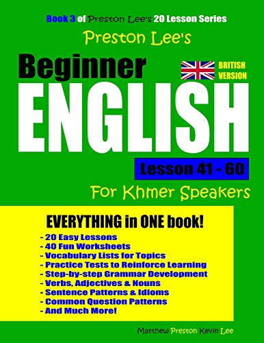Preston Lee's Beginner English Lesson 41 - 60 For Khmer Speakers (British)