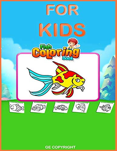 Fish Coloring Book for kids: 34 wonderful underwater animals  (8,5 X 11)